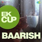 Ek Cup Baarish - Haimanti Sukla Song Download